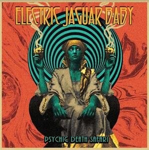 

Виниловая пластинка Electric Jaguar Baby - Psychic Death Safari