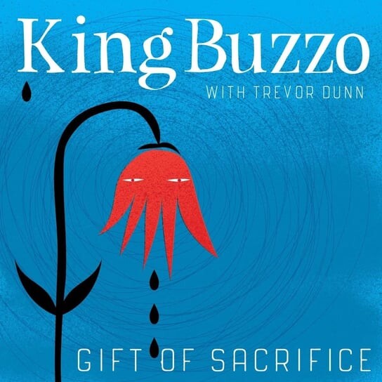 

Виниловая пластинка King Buzzo - Gift Of Sacrifice