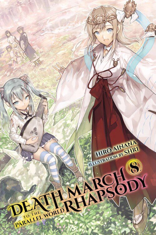 

Новелла Death March to the Parallel World Rhapsody Novel Volume 8