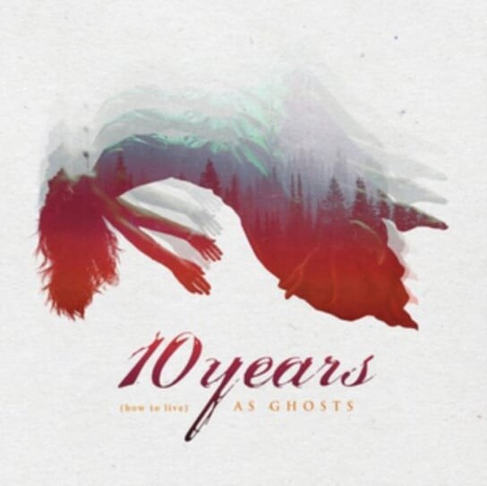 

Виниловая пластинка 10 Years - How To Live As Ghosts