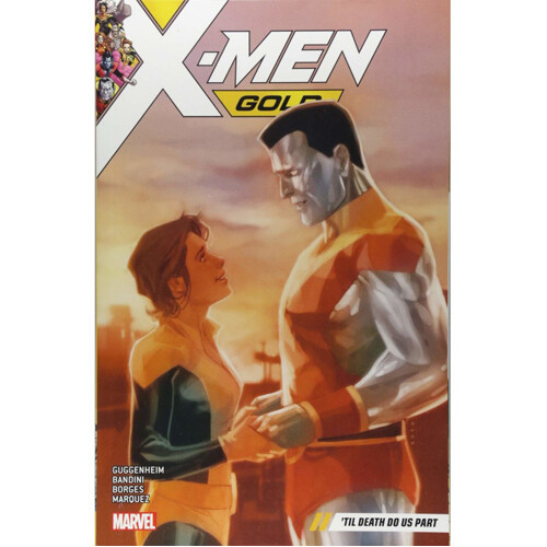 

Книга X-Men Gold Vol. 6: ‘Til Death Do Us Part (Paperback)