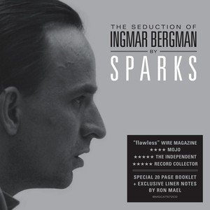 Виниловая пластинка Sparks - The Seduction of Ingmar Bergman bergman ingmar private confessions