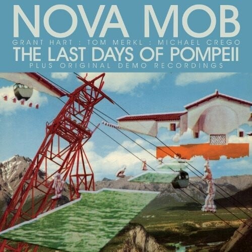 

Виниловая пластинка Nova Mob - Last Days Of Pompeii