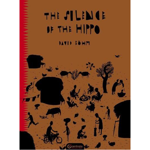 Книга The Silence Of The Hippo Black Folktales (Hardback)