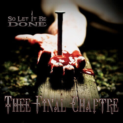 

CD диск Thee Final Chaptre: So Let It Be Done