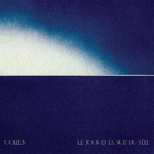 

Виниловая пластинка Colleen: Le Jour Et La Nuit Du Reel