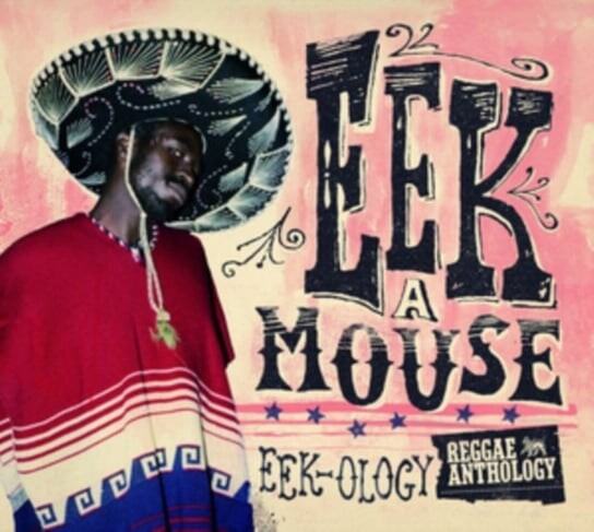 

Виниловая пластинка Eek-A-Mouse - Reagge Anthology