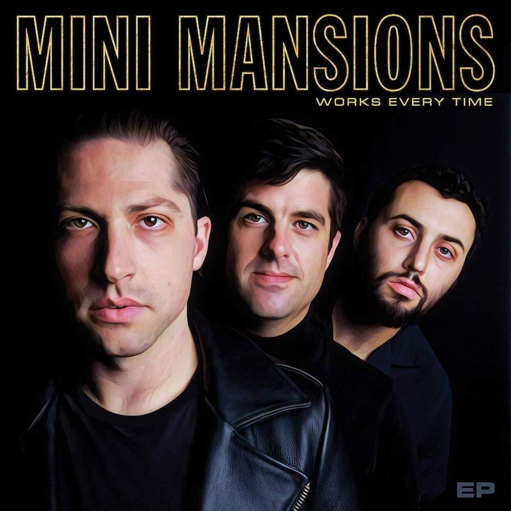 

Виниловая пластинка LP Works Every Time - Mini Mansions