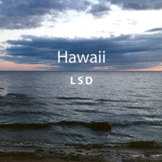 

Виниловая пластинка LSD - Hawaii