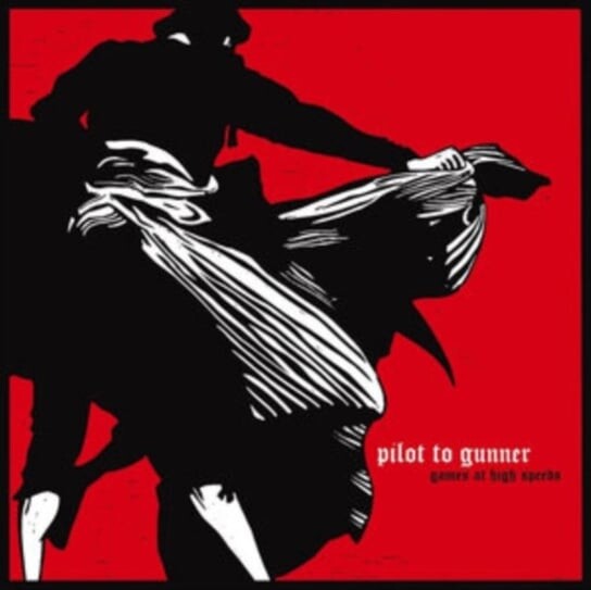 

Виниловая пластинка Pilot to Gunner - Games at High Speeds