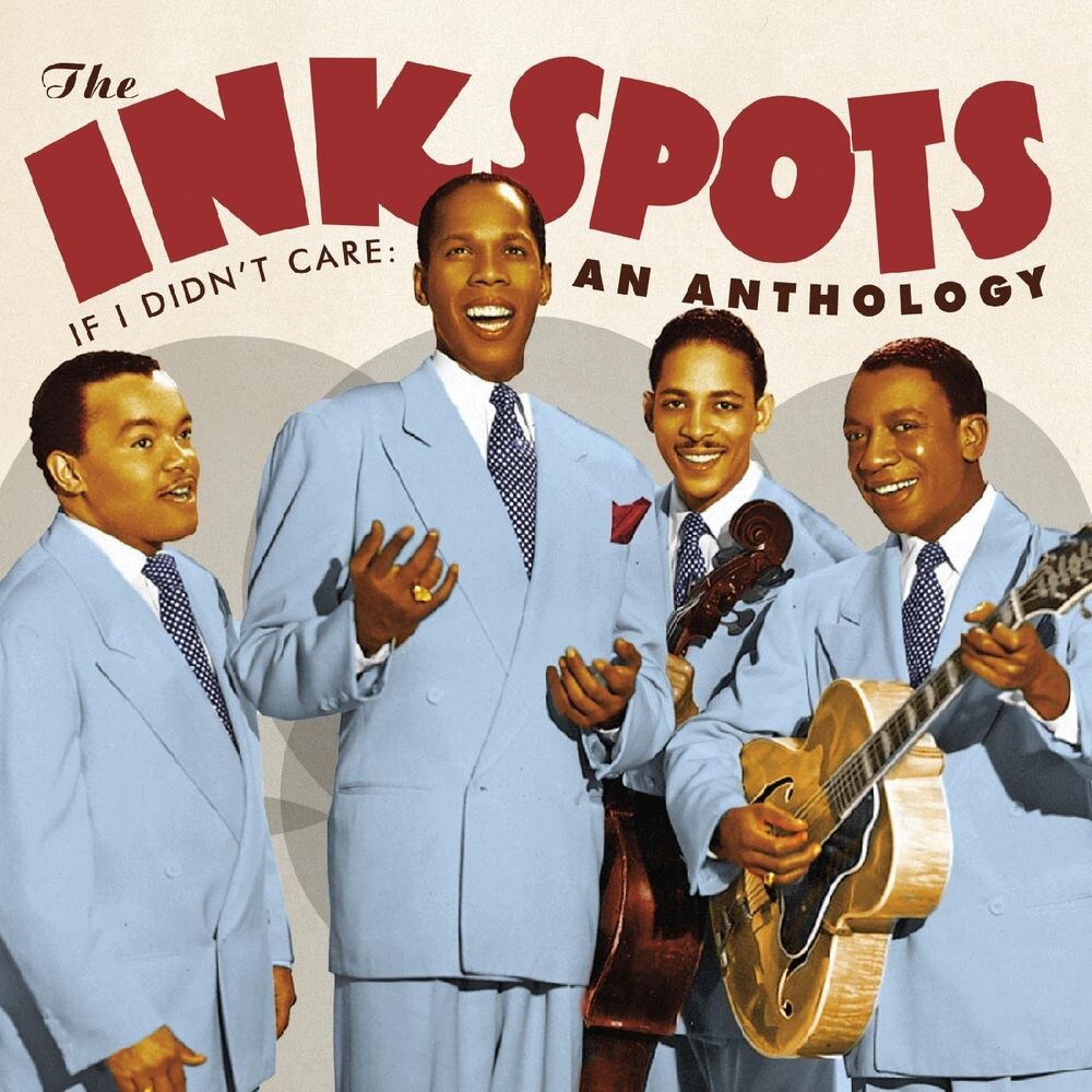 

Диск CD If I Didn't Care: An Anthology - The Ink Spots