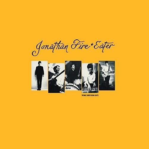 

Виниловая пластинка Jonathan Fire Eater: Tremble Under Boom Lights