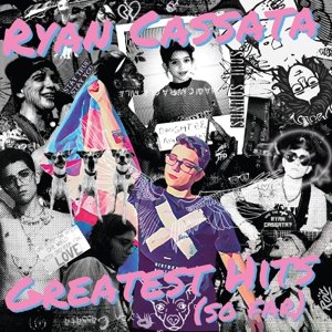 Виниловая пластинка Cassata Ryan - Greatest Hits (So Far)