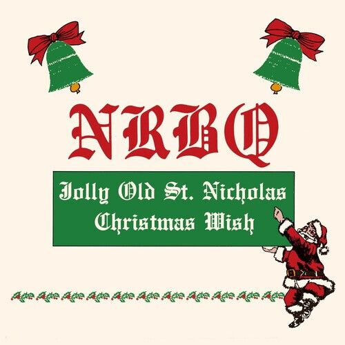 

Сингл 7" NRBQ: Christmas Wish / Jolly Old St. Nicholas