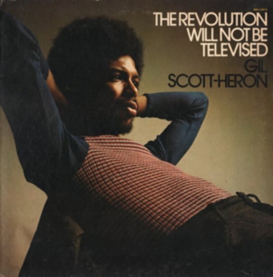 Виниловая пластинка Scott-Heron Gil - The Revolution Will Not Be Televised