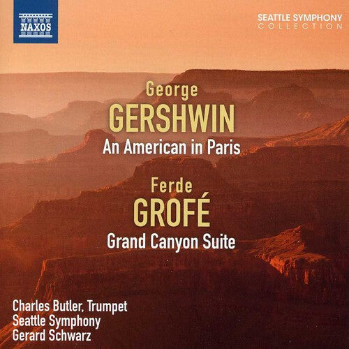 

CD диск Gershwin / Grofe / Seattle Sym / Schwarz: American in Paris / Grand Canyon Suite