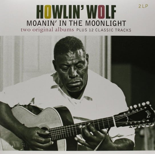 Виниловая пластинка Howlin' Wolf - Howlin Wolf / Moanin In The Moonlight (Remastered)
