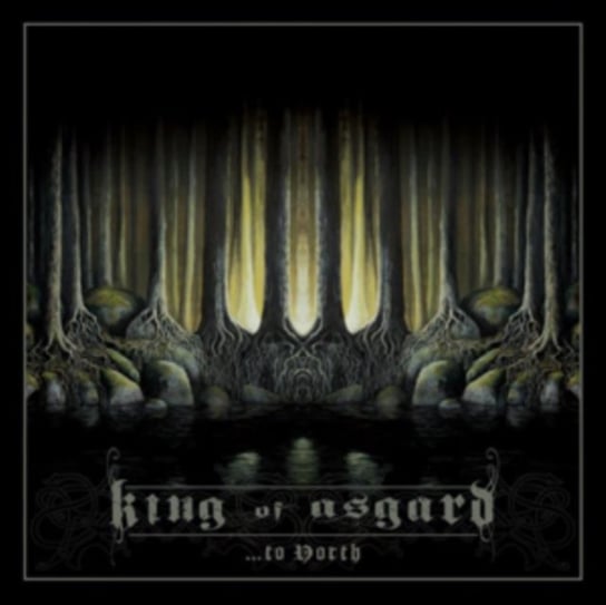 Виниловая пластинка King of Asgard - To North компакт диски metal blade records king diamond house of god cd digipak