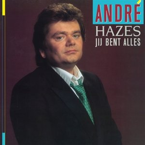 Виниловая пластинка Hazes Andre - Jij Bent Alles