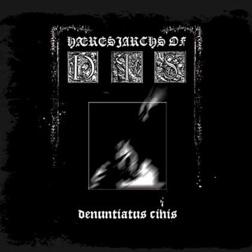 

Диск CD Denuntiatus Cinis - Hæresiarchs Of Dis