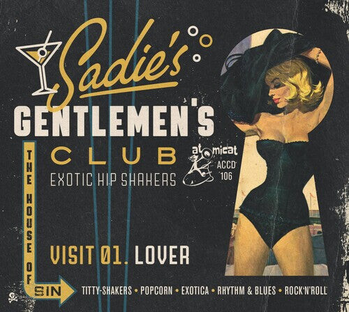 

CD диск Sadie's Gentlemen's Club V1: Lover / Various: Sadie's Gentlemen's Club V1: Lover (Various Artists)