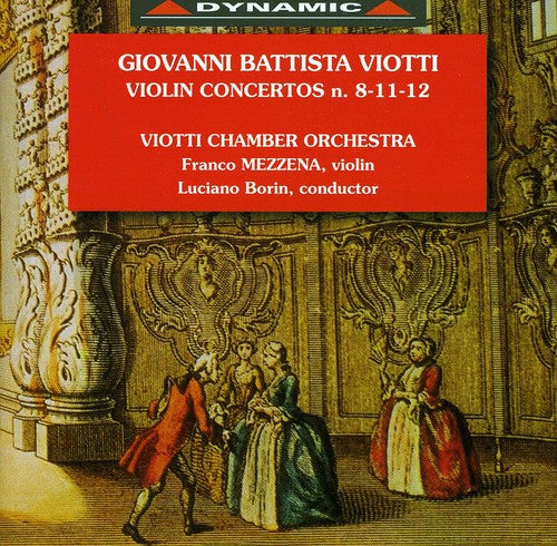 

CD диск Viotti / Mezzena / Viotti Cham Orch / Borin: Violin Concertos 8 11 & 12 I