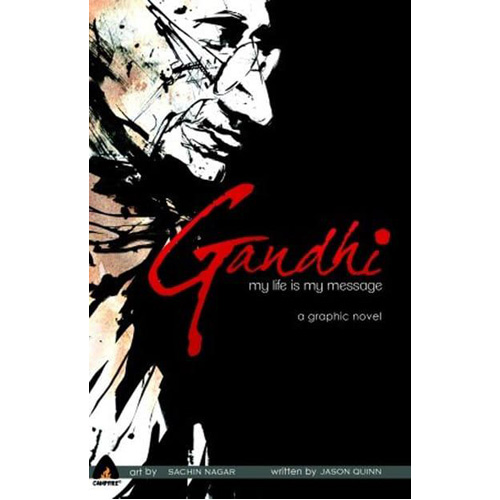 Книга Gandhi: My Life Is My Message (Paperback) цена и фото