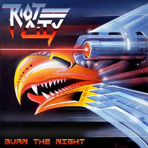 

CD диск Riot City: Burn The Night