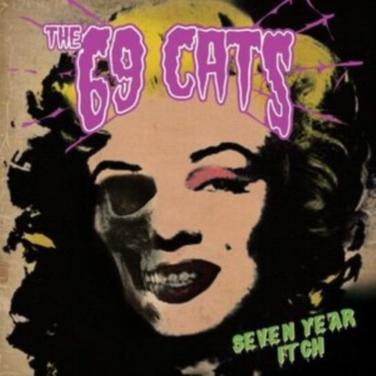 

Виниловая пластинка The 69 Cats - Seven Year Itch