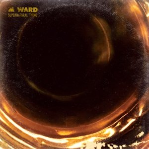 цена Виниловая пластинка Ward M. - Supernatural Thing (Limited Edition)