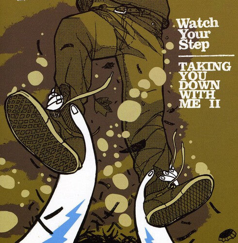 

CD диск Watch Your Step: Taking You Down with Me