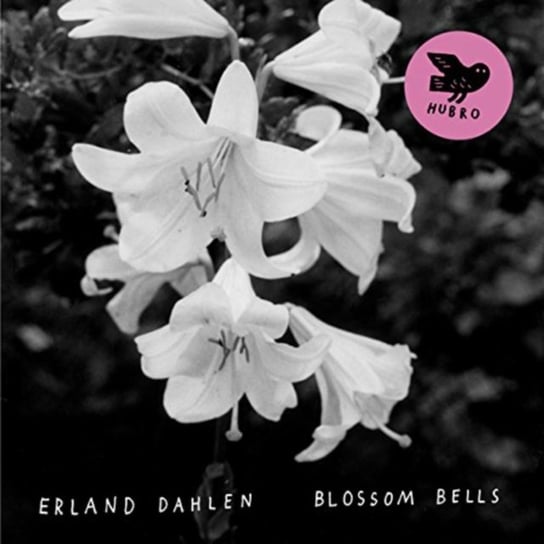 Виниловая пластинка Dahlen Erland - Blossom Bells