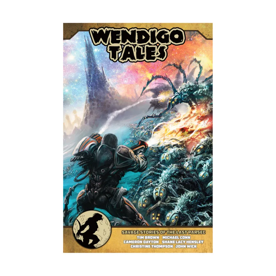 

Volume Zero - Savage Stories of The Last Parsec, Wendigo Tales, твердый переплет