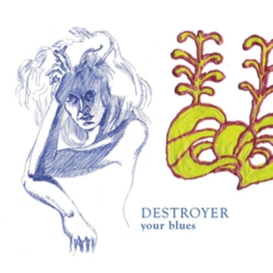 

Виниловая пластинка Destroyer - Your Blues