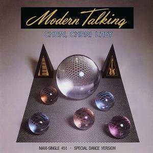 Виниловая пластинка Modern Talking - Cheri, Cheri Lady цена и фото