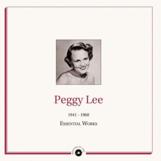 Виниловая пластинка Peggy Lee - Essential Works 1941 - 1960