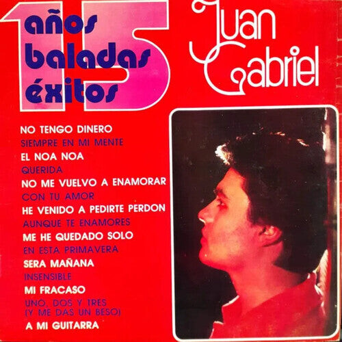 

Виниловая пластинка Gabriel, Juan: 15 Anos De Baladas Exitos