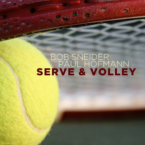 

CD диск Sneider, Bob / Hofmann, Paul: Serve and Volley