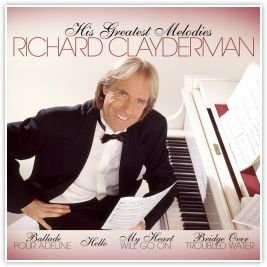 Виниловая пластинка Clayderman Richard - His Greatest Melodies