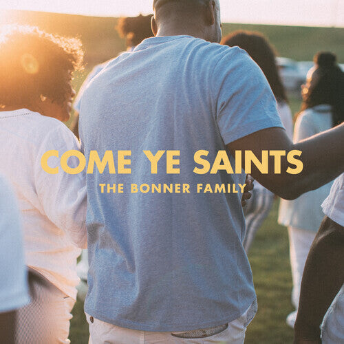 

CD диск Bonner Family: Come Ye Saints