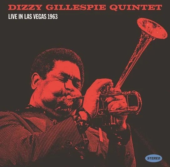 Виниловая пластинка Dizzy Gillespie Quintet - Live In Las Vegas 1963 gillespie dizzy виниловая пластинка gillespie dizzy swing low sweet cadillac