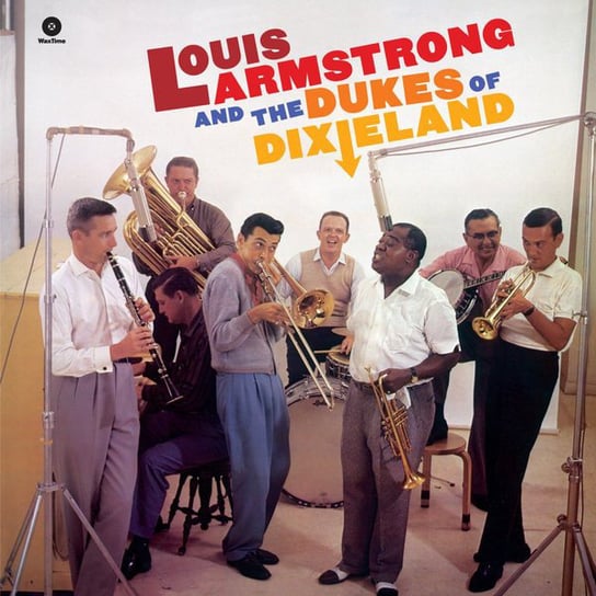 Виниловая пластинка Armstrong Louis - Louis And The Dukes Of Dixieland