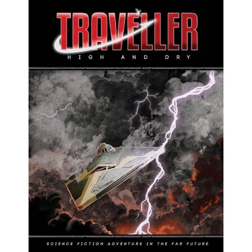 

Книга Traveller: High And Dry Mongoose Publishing