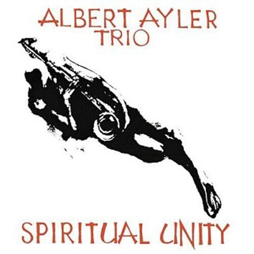 

Виниловая пластинка Albert Ayler - Spiritual Unity