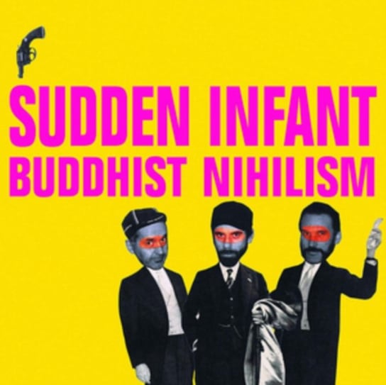 Виниловая пластинка Sudden Infant - Buddhist Nihilism