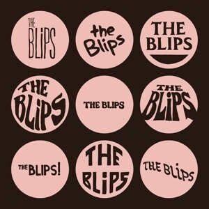 

Виниловая пластинка Blips - The Blips