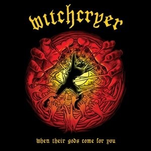 

Виниловая пластинка Witchcryer - When Their Gods Come For You