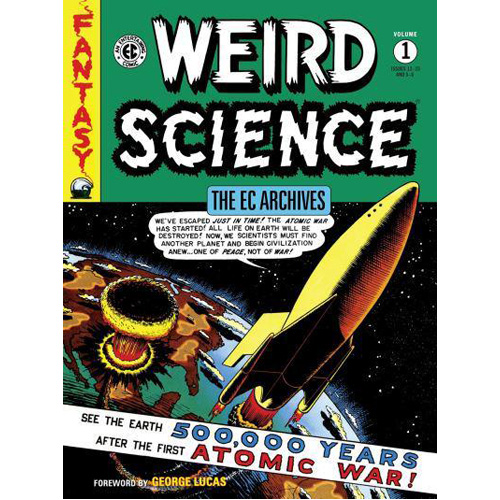 Книга The Ec Archives: Weird Science Volume 1(Paperback)