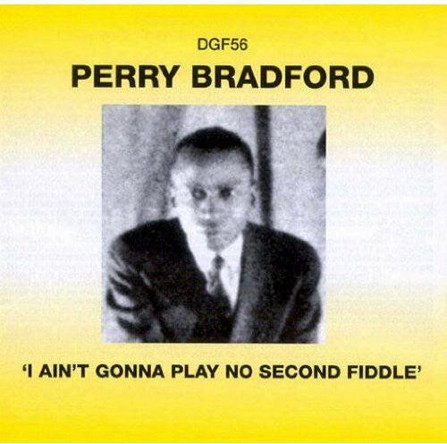 

CD диск Bradford, Perry: I Ain't Gonna Play No Second Fiddle
