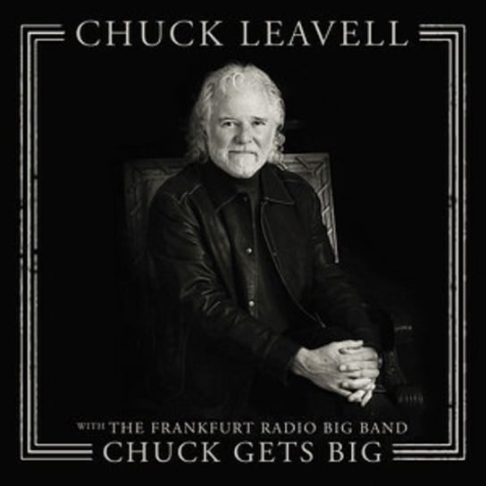 Виниловая пластинка Leavell Chuck - Chuck Gets Big